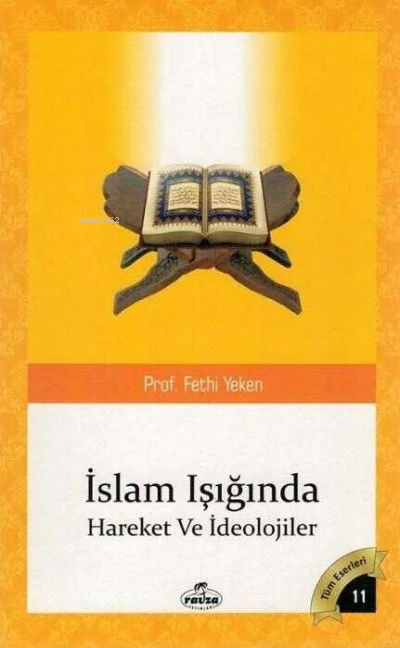 Islam Isiginda Hareketler ve Ideolojiler