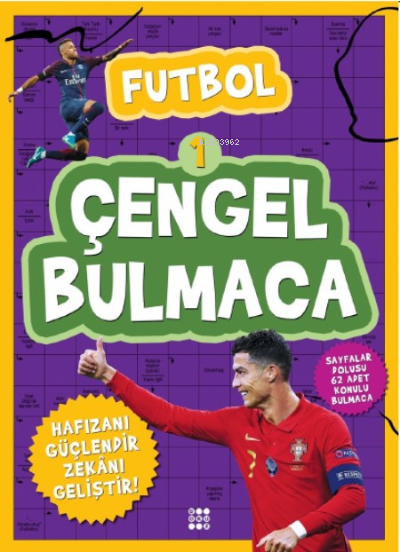  Çengel Bulmaca Futbol 1 | Vildan Yılmaz | Gizem Ulaş | Ali Osman Başkuyu | Hakan Kayar | Zeliha Kayar | Dokuz Yayınları | 9786257642224 | 