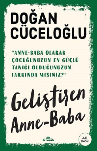 Geliştiren Anne - Baba