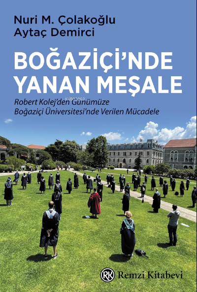 Boğaziçi’nde Yanan Meşale