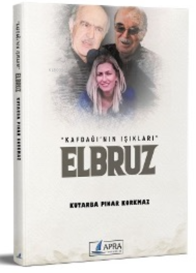  Elbruz | Kutrba Pınar Korkmaz | Apra Yayıncılık | 9786057395528 | 
