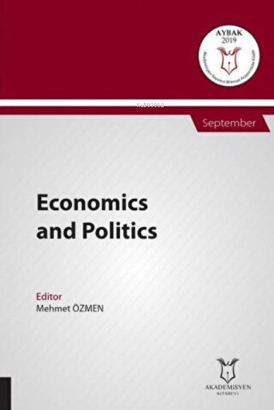 Economics and Politics;(Aybak 2019 Eylül)