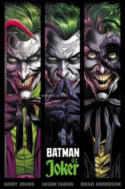  Batman Üç Joker | Geoff Johns | JBC Yayıncılık | 9786057712370 | 