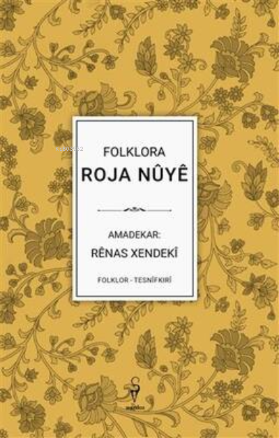 Folklora Roja Nûyê -Rênas Xendekî