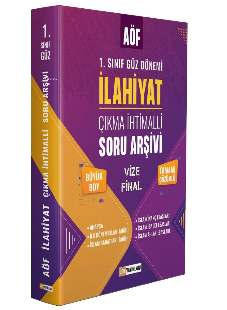  2023 AÖF İlahiyat 1 Sınıf Güz Dönemi Çıkmış Soru Arşivi Tamamı Çözümlü | 2023 AÖF İlahiyat 1 Sınıf Güz Dönemi Çıkmış Soru Arşivi Tamamı Çözümlü | Kolektif | DDY Yayınları | 9786257129312 