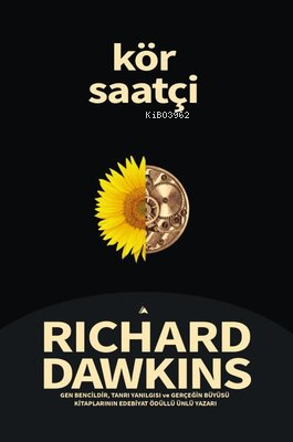  Kör Saatçi 30 Yıl Dönümü Baskısı | Kör Saatçi 30 Yıl Dönümü Baskısı | Richard Dawkins | Kuzey Yayınları | 9786059909662 