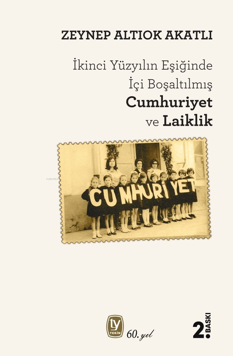 İçi Boşaltılan Cumhuriyet ve Laiklik