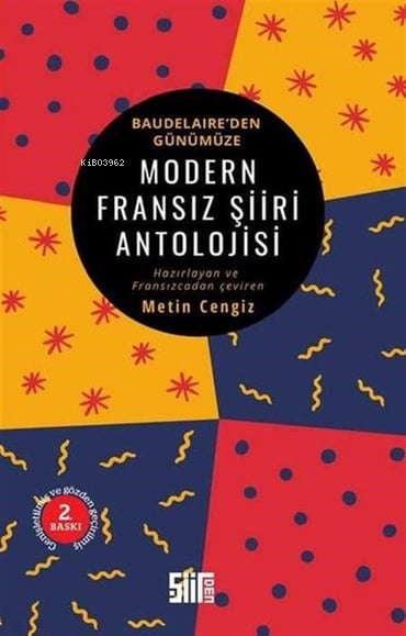 Modern Fransız Antolojisi-Baudelaire'den Günümüze