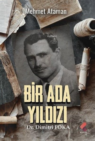 Bir Ada Yıldızı Dr. Dimitri Foka