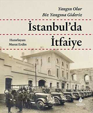 İstanbul'da İtfaiye