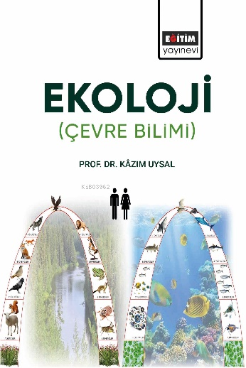 Ekoloji;Çevre Bilimi