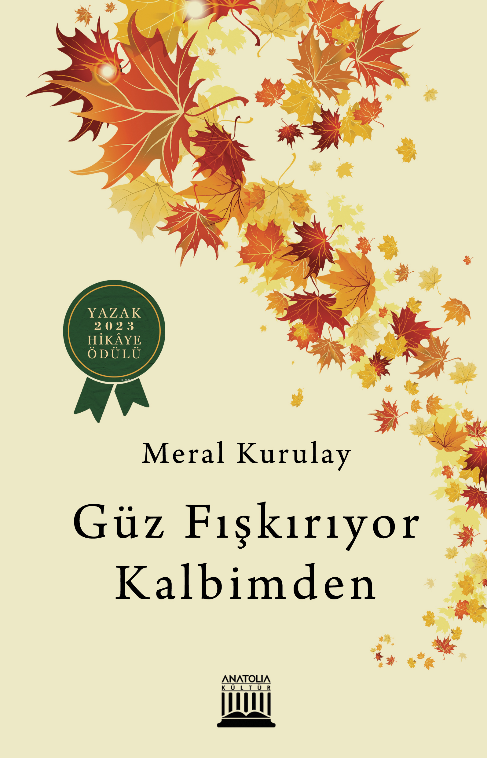 Güz Fışkırıyor Kalbimden