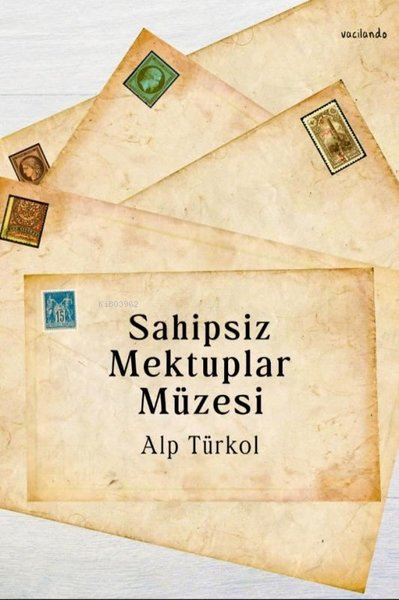 Sahipsiz Mektuplar Müzesi