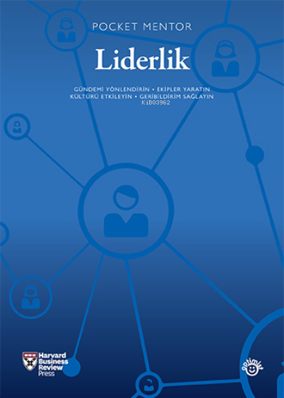  Liderlik Yön Belirleyin Sizi İzleyenleri Esinlendirin Vizyonunuzu Oluşturun Değişimi Yönetin | Liderlik Yön Belirleyin Sizi İzleyenleri Esinlendirin Vizyonunuzu Oluşturun Değişimi Yönetin | Kolektif | Ahmet Kardam | Utku Umut Bulsun | Selim TalayFevzi Göloğlu | Optimist Yayım Dağıtım | 9786052202302 