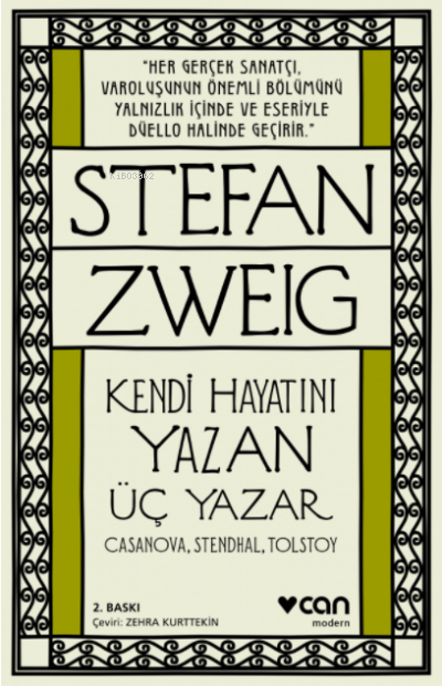 Kendi Hayatını Yazan Üç Yazar; Casanova, Stendhal, Tolstoy