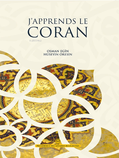 J'apprends le Coran - Kuran Öğreniyorum Elif Ba Fransızca