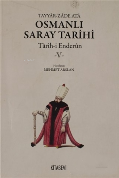 Osmanlı Saray Tarihi 5.Cilt