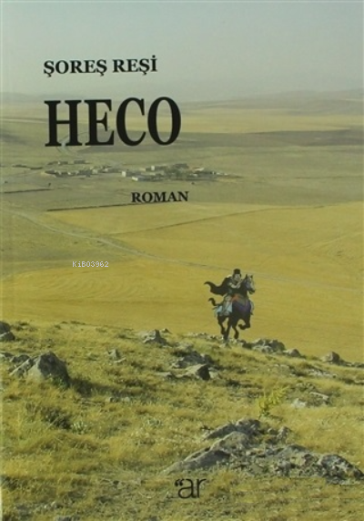  Heco | Heco | Şoreş Reşi | Ar Yayınları | 9786054809332 