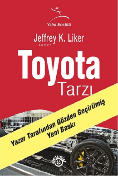 Toyota Tarzı;14 Yönetim İlkesi