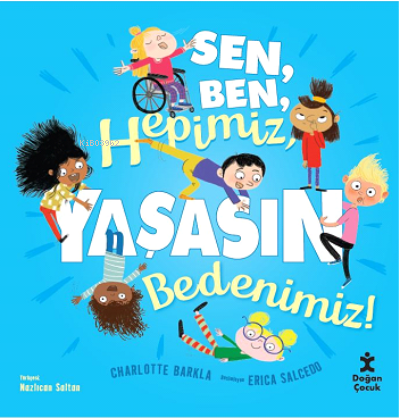 Sen, Ben, Hepimiz, Yaşasın Bedenimiz