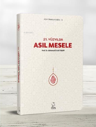 21. Yüzyılda Asıl Mesele (Cep Boy)