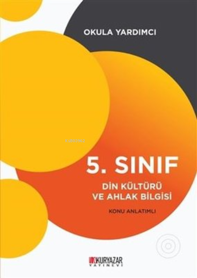  5 Sınıf Din Kültürü ve Ahlak Bilgisi Konu Anlatımlı | 5 Sınıf Din Kültürü ve Ahlak Bilgisi Konu Anlatımlı | Kolektif | Okuryazar Yayınevi | 9786054395682 
