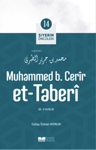 Muhammed B Cerir Et Taberi; Siyerin Öncüleri 14