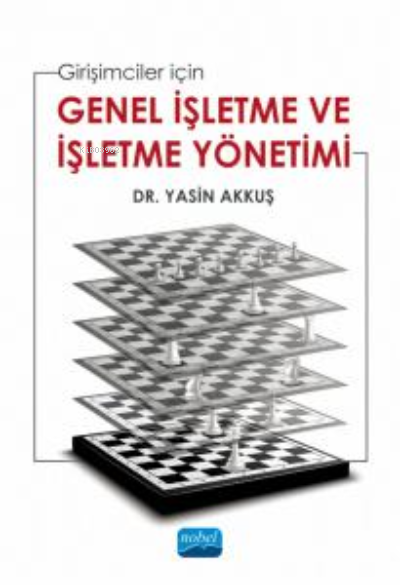 Girişimciler için Genel İşletme Ve İşletme Yönetimi