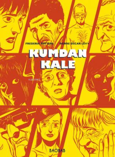  Kumdan Kale | Kumdan Kale | Doğan Şima | Frederik Peeters | Pierre Oscar Levy | Baobab Yayınları | 9786059671889 