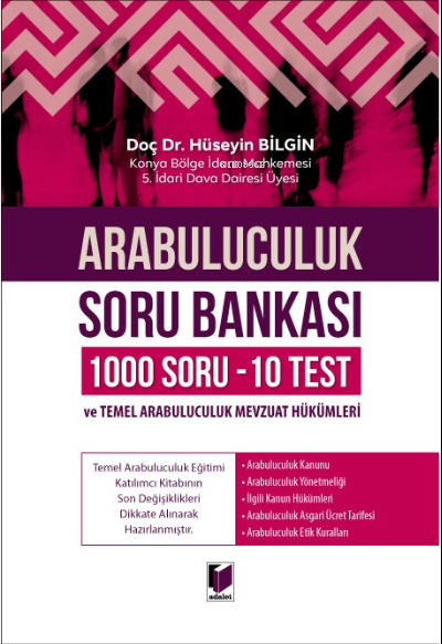 Arabuluculuk Soru Bankası (1000 Soru - 10 Test) ve Arabuluculuk Mevzuat Hükümleri