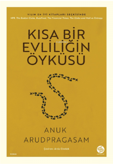 Kısa Bir Evliliğin Öyküsü