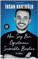 Her Şey Bir Öğretmeni Sevmekle Başlar