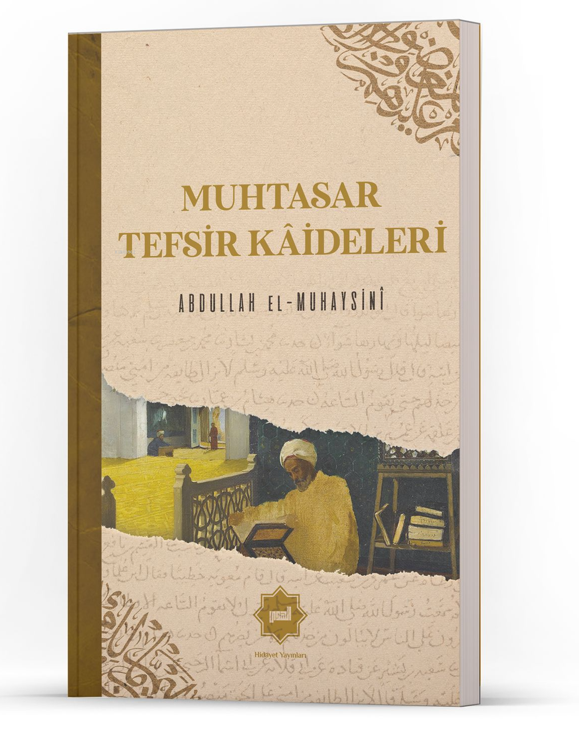 Muhtasar Tefsir Kâideleri