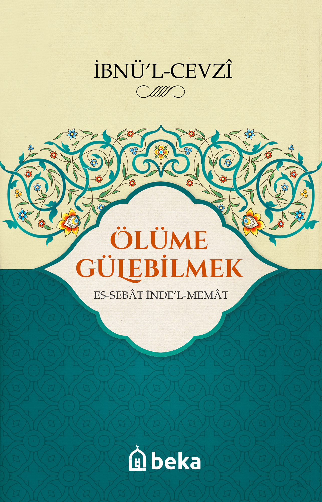 Ölüme Gülebilmek