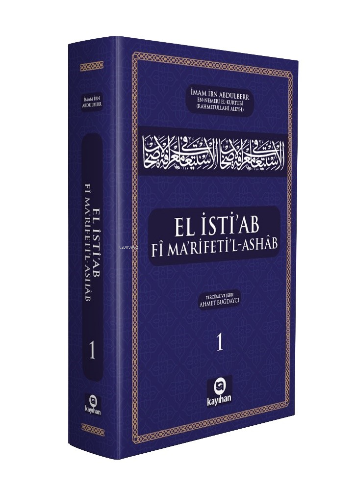 El İsti'ab Fî Ma'Rifeti'l-Ashâb