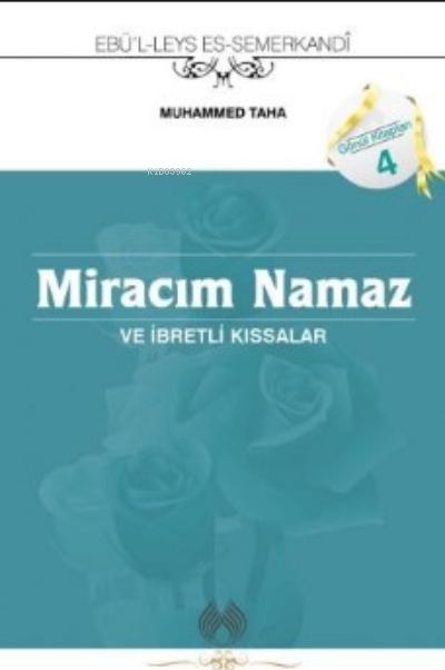 Miracım Namaz Ve İbretli Kıssalar