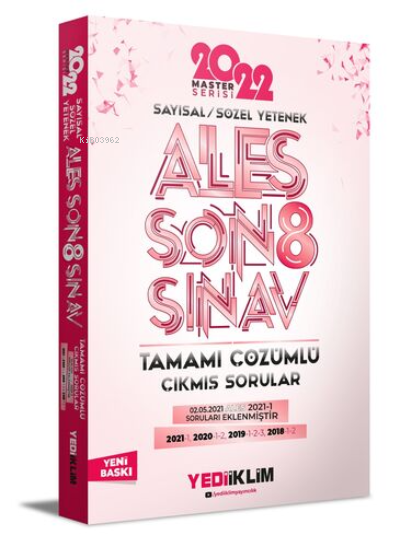  2022 Ales Sayısal Sözel Yetenek Tamamı Çözümlü Son 8 Sınav Çıkmış Sorular | 2022 Ales Sayısal Sözel Yetenek Tamamı Çözümlü Son 8 Sınav Çıkmış Sorular | Kolektif | Yediiklim Yayıncılık | 9786052897768 