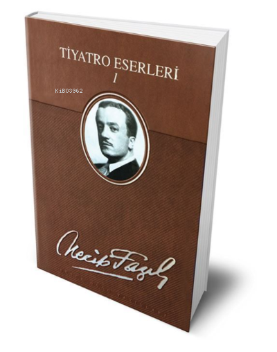 Tiyatro Eserleri 1 (Deri Cilt)