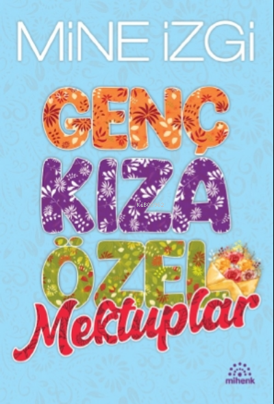 Genç Kıza Özel Mektuplar