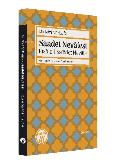 Saadet Nevâlesi - Risâle-i Sa'âdet Nevâle (Elfazı Küfür/Küfür Olan Sözler)