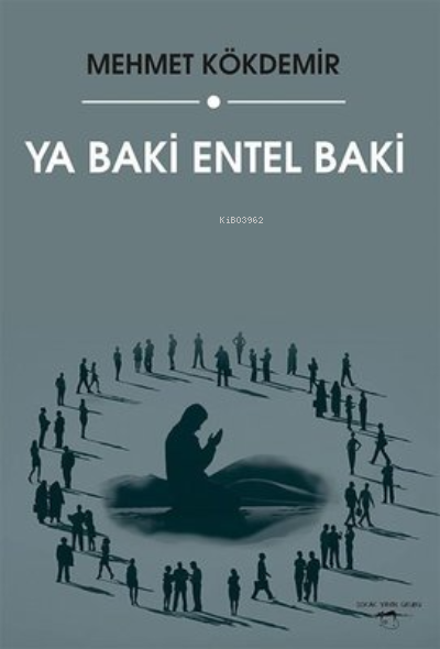 Ya Baki Entel Baki