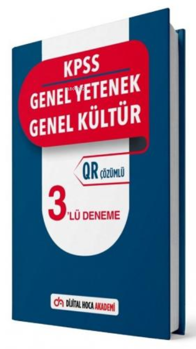  2022 KPSS Genel Yetenek Genel Kültür QR Çözümlü 3 Deneme Dijital Hoca Akademi | 2022 KPSS Genel Yetenek Genel Kültür QR Çözümlü 3 Deneme Dijital Hoca Akademi | Kolektif | Dijital Hoca Akademi | 9786057460394 