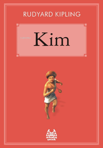 Kim – Rudyard Kipling