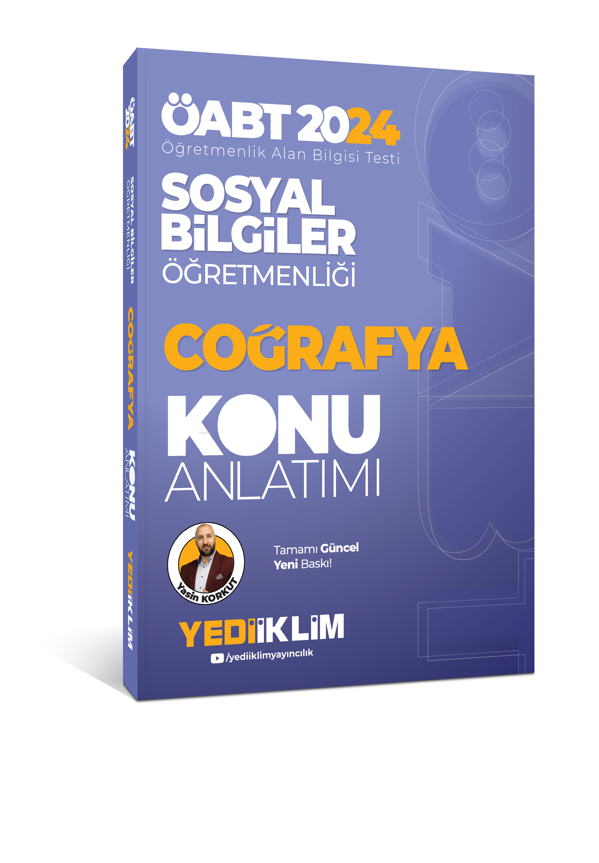  Yediiklim Yayıncılık ÖABT Sosyal Bilgiler Öğretmenliği Coğrafya Konu Anlatımı | Yasin Korkut | Yediiklim Yayıncılık | 9786254315428 | 