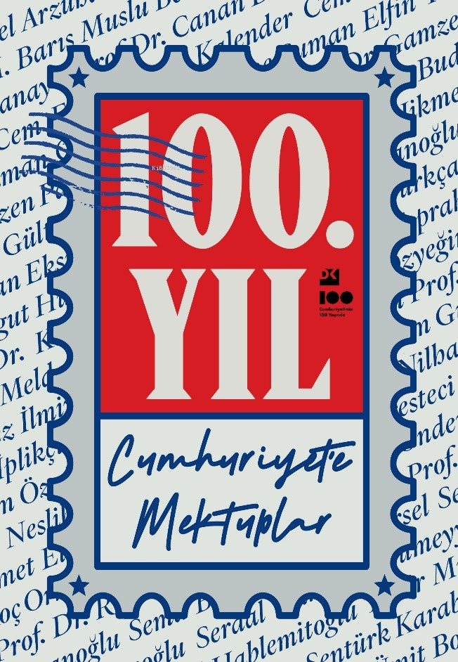 100. Yıl Cumhuriyet’e Mektuplar