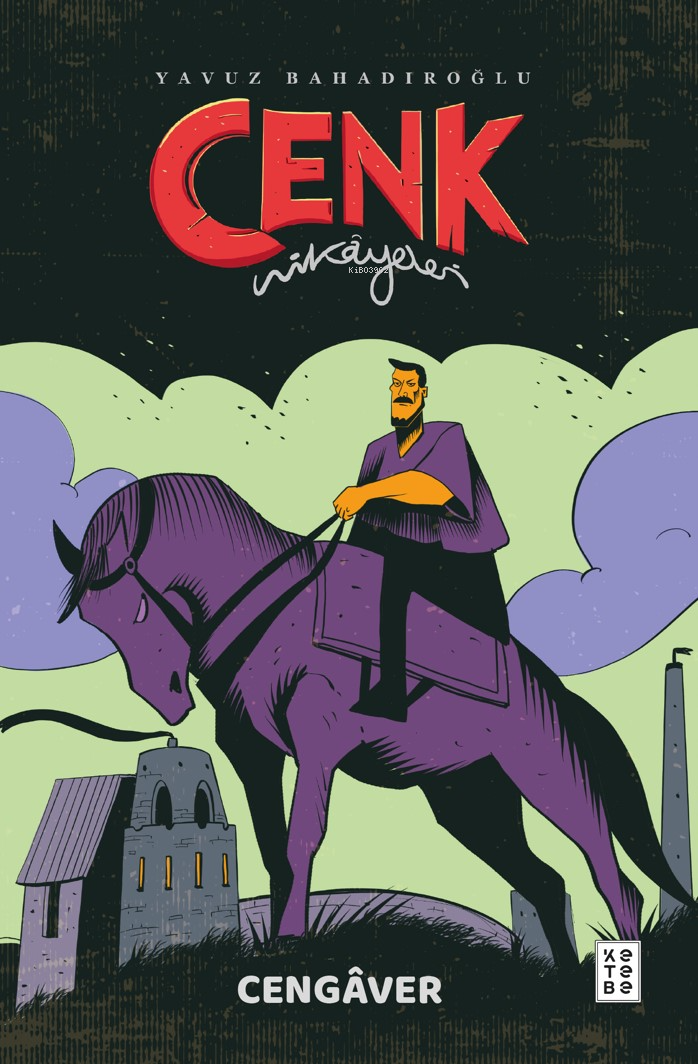 Cenk Hikâyeleri ;Cengâver