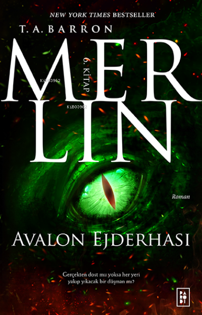 Merlin Serisi 6. Kitap - Avalon Ejderhası