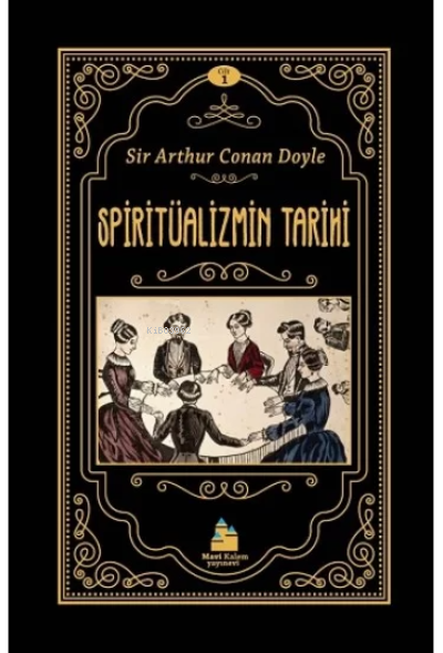 Spiritüalizmin Tarihi __ Cilt 1