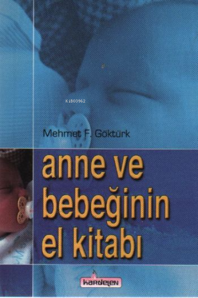 Anne ve Bebeğinin El Kitabı