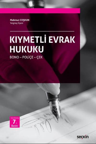  Kıymetli Evrak Hukuku | Mahmut Coşkun | Seçkin Yayıncılık | 9789750276088 | 